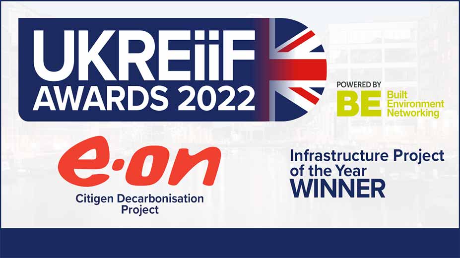 UKREiiF Winners Banner - E.ON Citigen Decarbonisation Project
